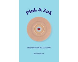 Omslag van Plak & Zak leven en liefde met een stoma