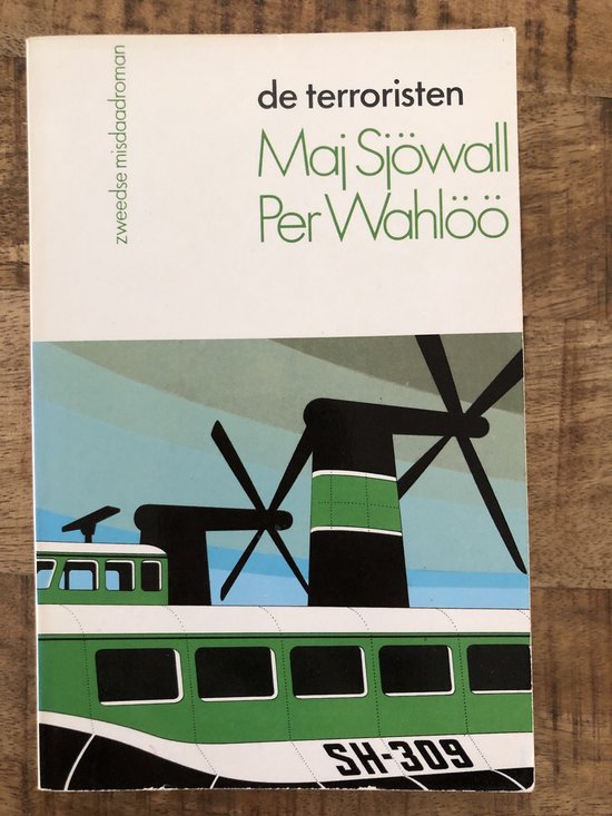 Boekcover 'De terroristen' van Maj Sjöwall & Per Wahlöö met twee helikopters boven een trein.