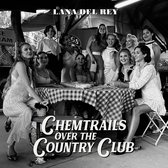 Lana Del Ray - Chemtrails Over The Country Club