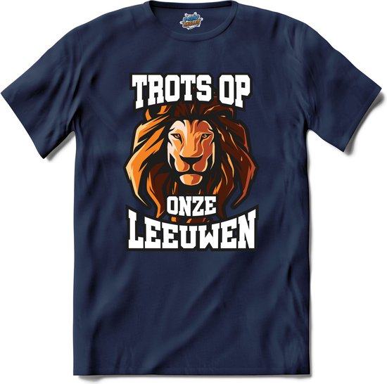 Trots op onze leeuwen - Oranje elftal WK / EK voetbal kampioenschap - bier feest kleding - grappige zinnen, spreuken en teksten - T-Shirt - Meisjes - Navy Blue - Maat 12 jaar