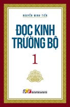 Kinh điển Tiếng Việt 1 - Đọc Kinh Trường Bộ