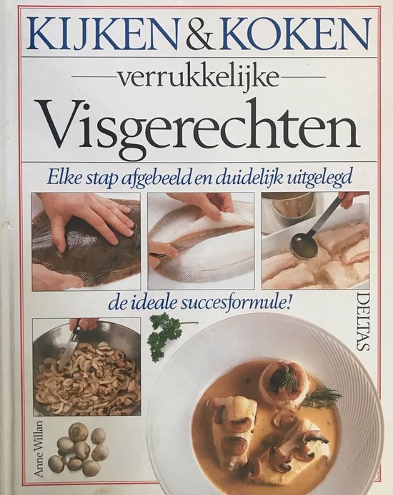 9789024355204 - Kijken en koken 2. verrukkelijke visgerechten
