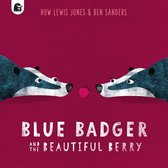 Blue Badger - Blue Badger and the Beautiful Berry