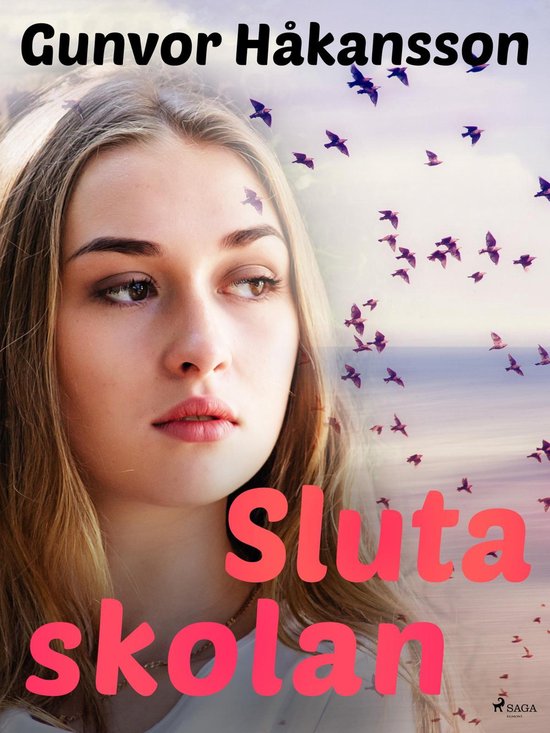 Sluta skolan (ebook), Gunvor Håkansson 9788711787311 Boeken