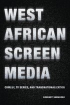 African Humanities and the Arts - West African Screen Media