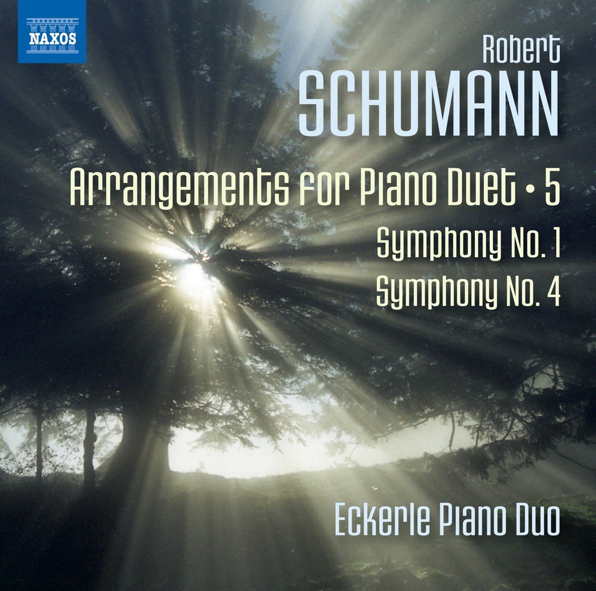 Eckerle Piano Duo - Schumann: Arrangements For Piano Duet, Vol. 5 : Symphonies N (CD)