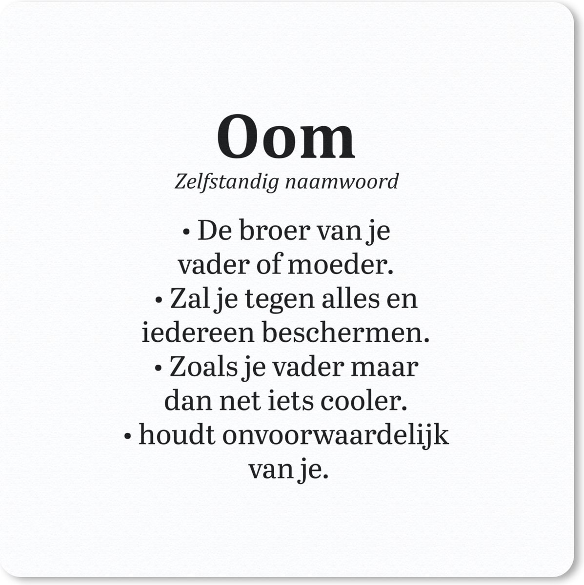 Muismat 20x20 cm - Mousepad Quotes - Spreuken - 'Oom' - Woordenboek - Muismatten