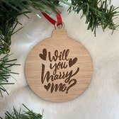 Houten Kersthanger Will You Marry Me - Kerst - Getrouwd -Trouwen - Verloving - Kerstbal - Hout - Kerstboom - Houten Decoratie - Kerstmis - Kerstdecoratie - Kerst ornament – Versiering