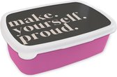 Broodtrommel Roze - Lunchbox - Brooddoos - Quotes - Make yourself proud - Zelfliefde - Zelfvertrouwen - Tekst - 18x12x6 cm - Kinderen - Meisje