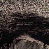 The New Mourning - When The Light Fades (LP)