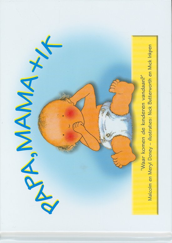Cover van het boek 'Papa, mama en ik' van Malcolm Doney