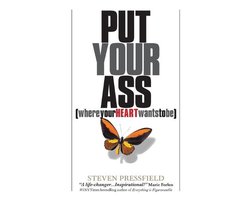 Omslag van Put Your Ass Where Your Heart Wants to Be