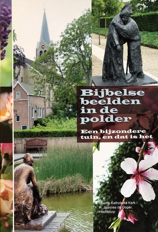 9789081191517 - Bijbelse beelden in de polder