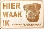 K9 World by van der Veeke, Hier waak ik, Rottweiler, waarschuwing bord, hout