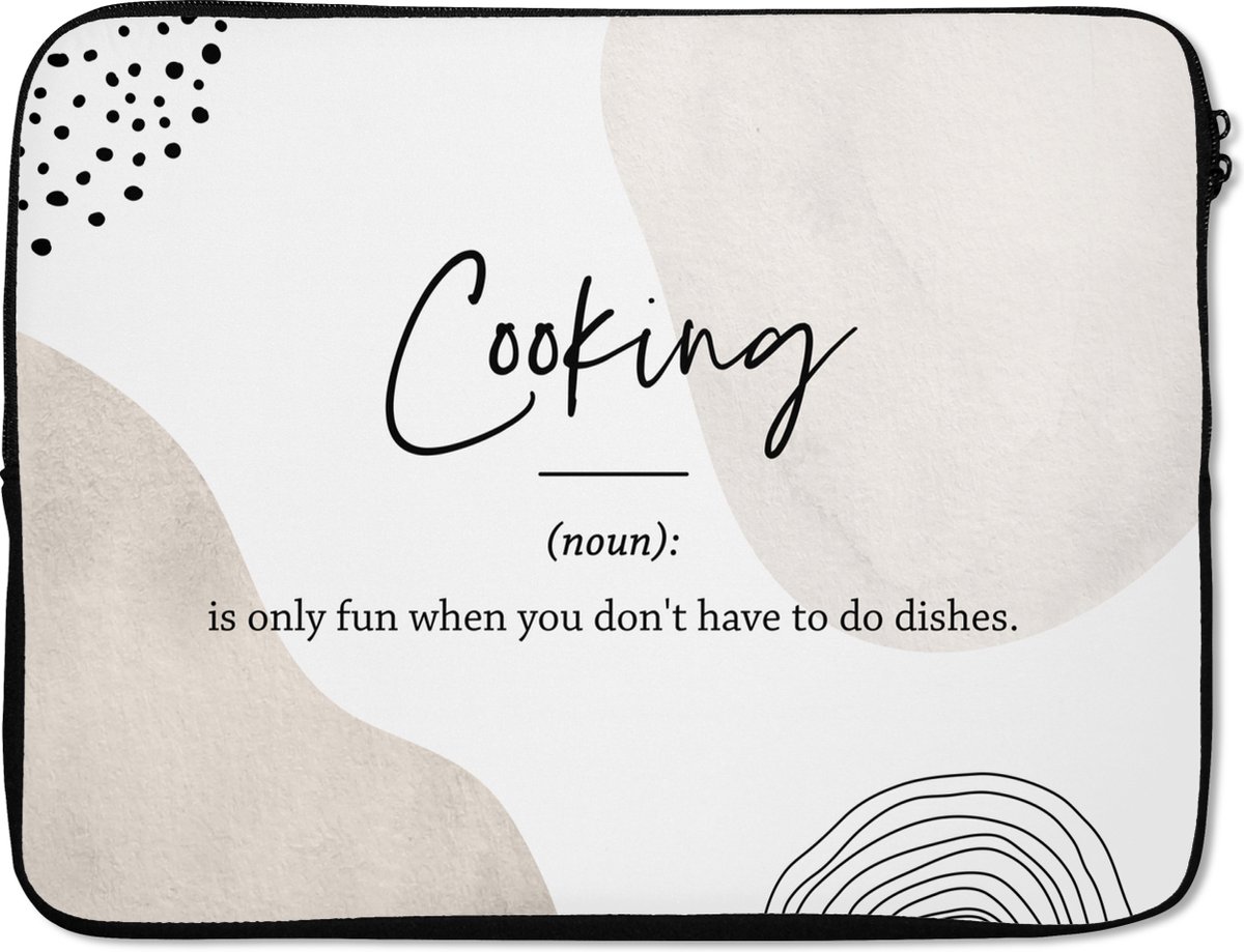 Laptophoes 17 inch - Spreuken - Koken definitie - Woordenboek - Cooking - Quotes - Laptop sleeve - Binnenmaat 41x28 cm - Zwarte achterkant