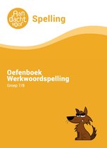 Werkwoordspelling groep 8 Oefenboek - Uitleg en Oefeningen over werkwoorden - Ook geschikt voor Werkwoordspelling groep 7