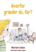 Hvorfor græder du, far?