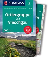 KOMPASS Wanderführer 5703 Ortlergruppe und Vinschgau Wandelgids