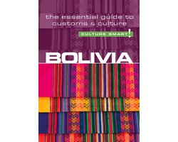 Bolivia - Culture Smart!