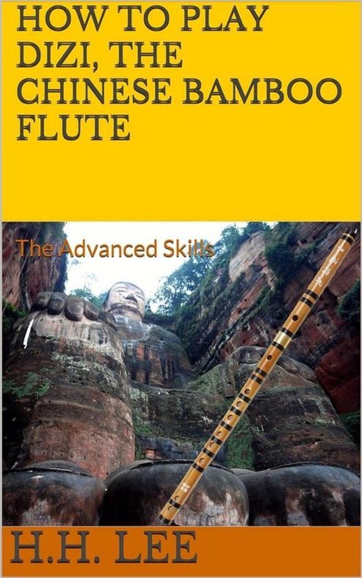 How to Play Dizi, the Chinese Bamboo Flute 2 How to Play Dizi, the