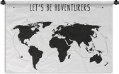 Wandkleed Eigen Wereldkaarten - Wereldkaart Zwart Wit - Spreuk - Adventures - Wandkleed katoen 150x100 cm - Wandtapijt met foto