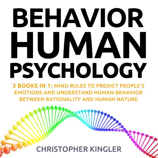 Behavioral Human Psychology, Christopher Kingler | 9781669669852 | Livres |  bol