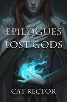 Unwritten Runes 2 - Epilogues for Lost Gods