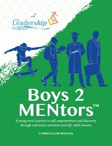 Boys 2 MENtors Curriculum Manual