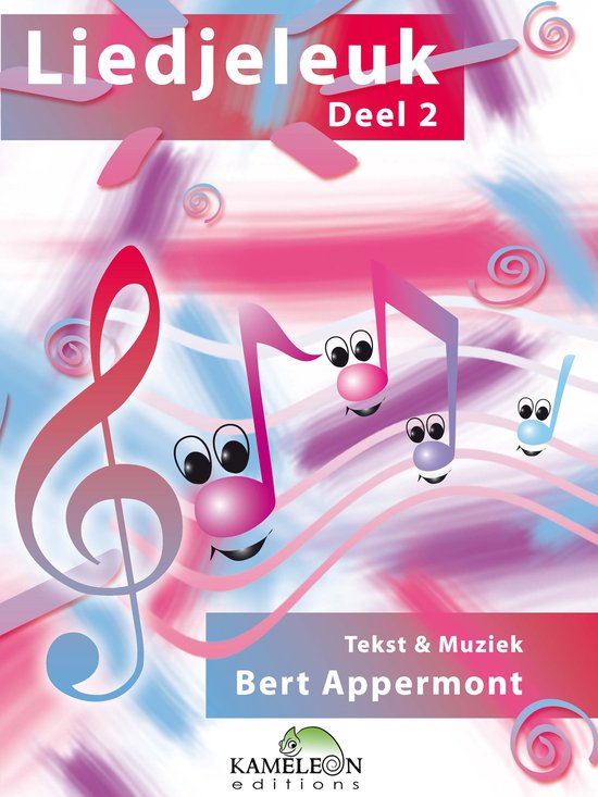 Livre 'Liedjeleuk Deel 2' avec paroles et musique de Bert Appermont. Notes de musique joyeuses en rose, bleu et violet sur fond abstrait.