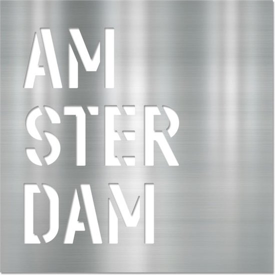 Letterschilderij - Amsterdam Metal	| Woonaccessoire Aluminium paneel met freesletters | 70x70cm | Dibond | Uniek | Modern | Vierkant|