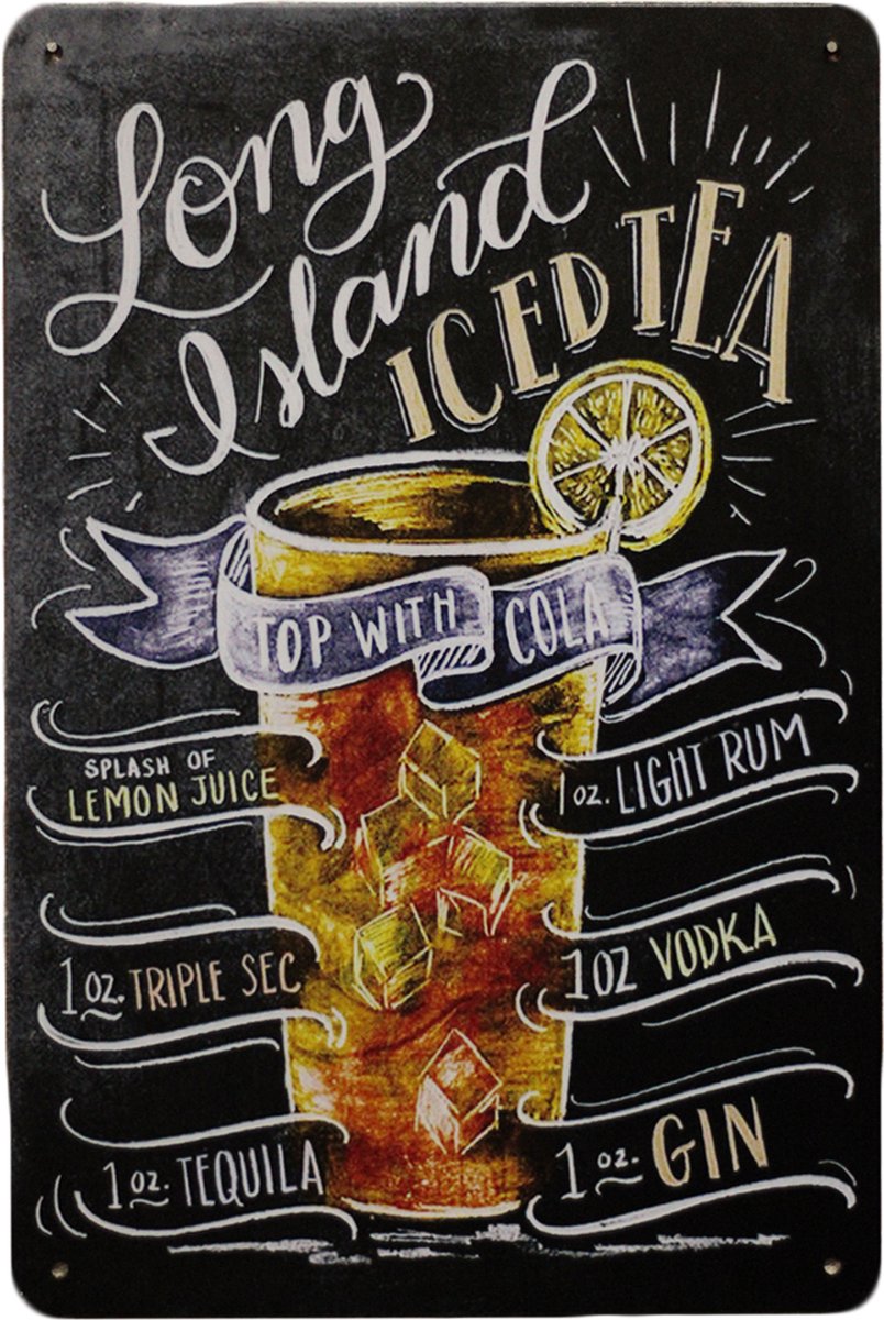 Wandbord - Long island ice tea- Metalen wandbord - Mancave - Mancave decoratie - Metalen borden - metal sign - Cocktails - Bar - Cadeau - UV bestendigt - 20 x 30cm - Wandbord - Decoratie - Metalen de