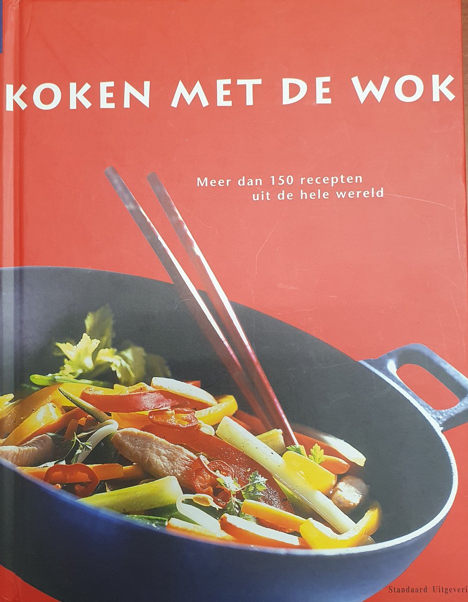 Buitensporig Kantine experimenteel Koken met de wok, Standaard Uitgeverij | 9789903191220 | Boeken | bol.com
