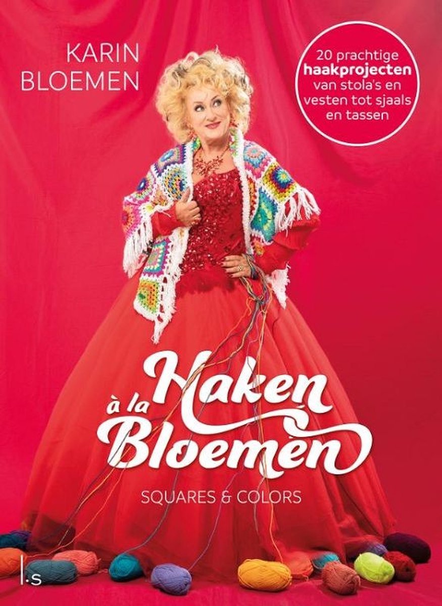 Haken à la Bloemen 1 - Haken à la Bloemen - Karin Bloemen