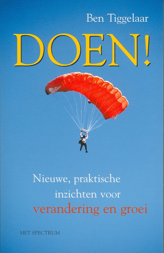 Cover van het boek 'Doen !' van Ben Tiggelaar