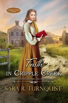 Cripple Creek Series 3 - Faith in Cripple Creek