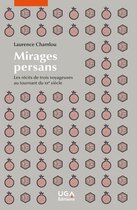 Vers l’Orient - Mirages persans