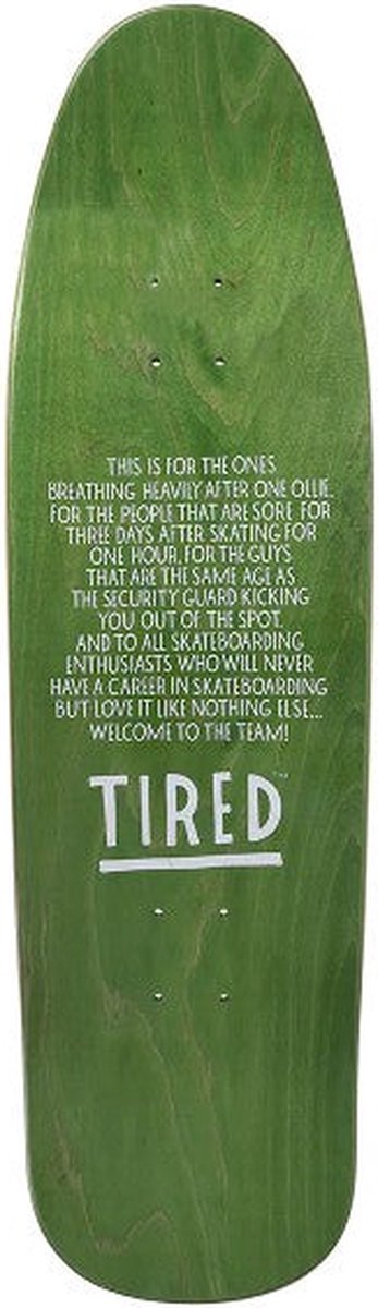 Tired Wobbles Board Wanderer 9.25 Skateboard Deck