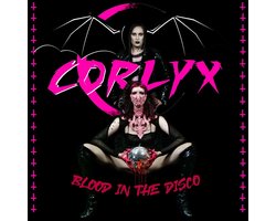 Corlyx - Blood In The Disco (CD)