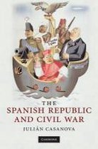 The Spanish Republic and Civil War
