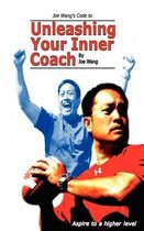 Joe Wang's Code to Unleashing Your Inner Coach