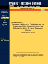 Outlines & Highlights for Psychology and the Challenges of Life