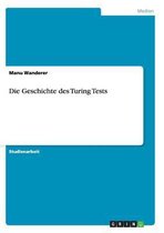 Die Geschichte des Turing Tests