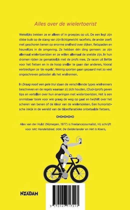 | Draag nooit een gele trui, Alex van der Hulst Draag nooit een gele trui eBook door Alex van der Hulst