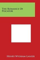 The Romance Of Piscator