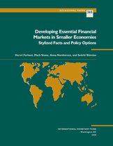 Occasional Papers 265 - Developing Essential Financial Markets in Smaller Economies: Stylized Facts and Policy Options