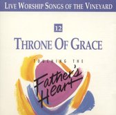 Throne of Grace: Touching the Father's Heart, Vol. 12