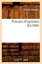 Principes d'Equitation (Ed.1880)