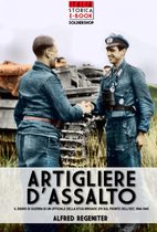 Italia Storica Ebook 6 - Artigliere d'assalto