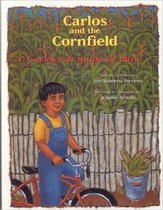 Carlos y la Milpa de Maiz/Carlos And The Cornfield
