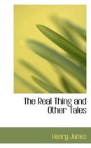 The Real Thing and Other Tales